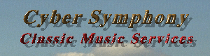 Cyber Symphony/ Classic Music Services